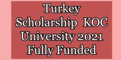 منحة جامعة كوتش Koc في تركيا 2021 | ممولة بالكامل